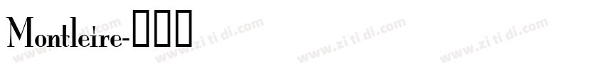 Montleire字体转换