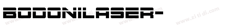 BodoniLaser字体转换