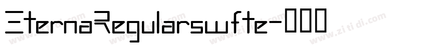 EternaRegularswfte字体转换