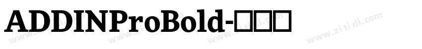ADDINProBold字体转换
