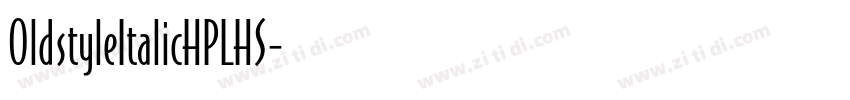 OldstyleItalicHPLHS字体转换