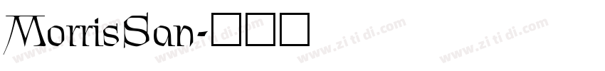 MorrisSan字体转换