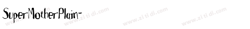 SuperMotherPlain字体转换