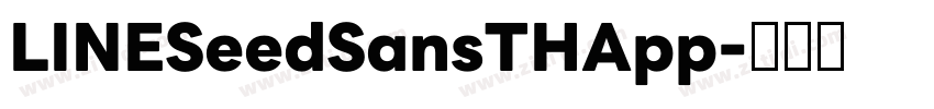 LINESeedSansTHApp字体转换 LINESeedSansTHApp字体转换