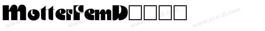 MotterFemD字体转换