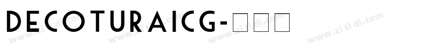 DecoturaICG字体转换