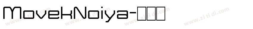 MovekNoiya字体转换
