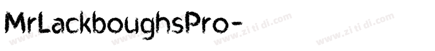 MrLackboughsPro字体转换