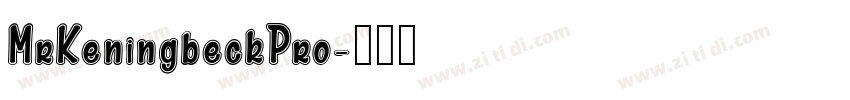 MrKeningbeckPro字体转换