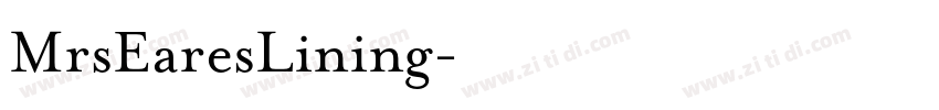 MrsEaresLining字体转换