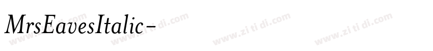 MrsEavesItalic字体转换