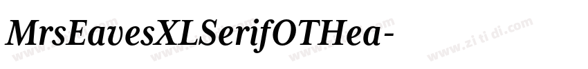MrsEavesXLSerifOTHea字体转换
