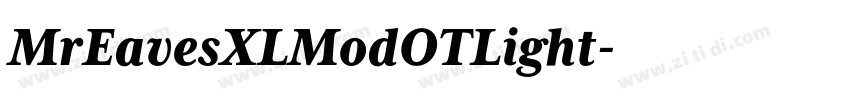 MrEavesXLModOTLight字体转换