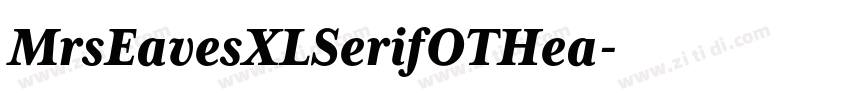 MrsEavesXLSerifOTHea字体转换