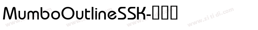 MumboOutlineSSK字体转换