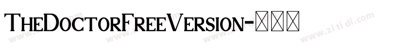 TheDoctorFreeVersion字体转换