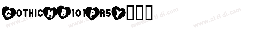 GothicMB101Pr5字体转换