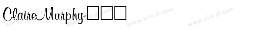 ClaireMurphy字体转换