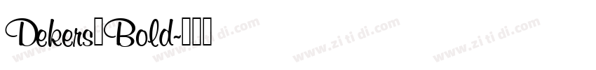 Dekers_Bold字体转换