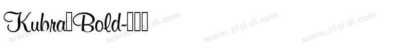 Kubra_Bold字体转换