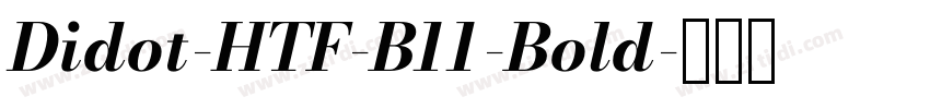 Didot-HTF-B11-Bold字体转换