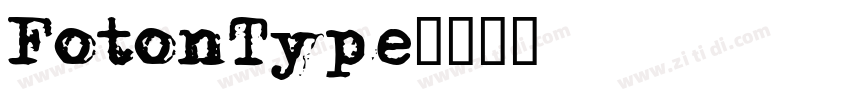 FotonType字体转换