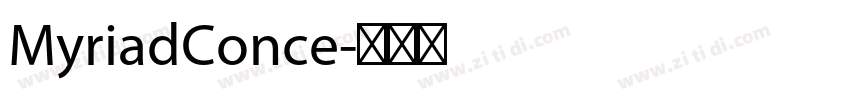 MyriadConce字体转换