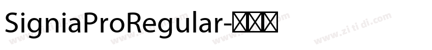 SigniaProRegular字体转换