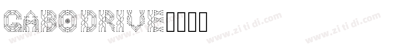GaboDrive字体转换