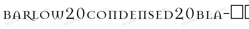 barlow20condensed20bla字体转换