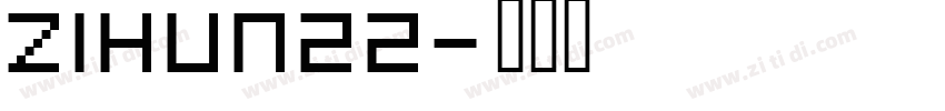 ZIHUN22字体转换