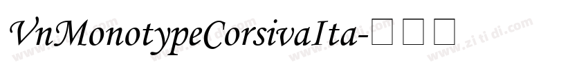 VnMonotypeCorsivaIta字体转换