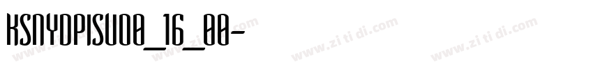 KSNYDPISUO0_16_00字体转换
