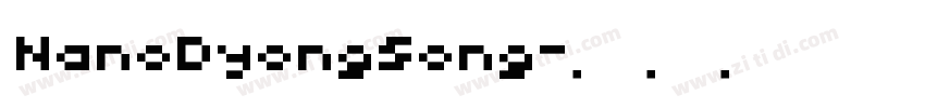 NanoDyongSong字体转换