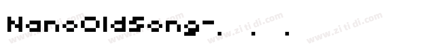 NanoOldSong字体转换