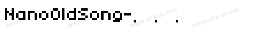 NanoOldSong字体转换