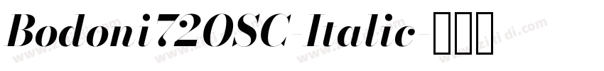 Bodoni72OSC-Italic字体转换