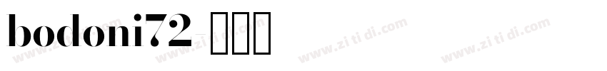 bodoni72字体转换
