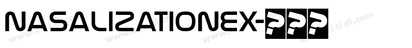 NasalizationEx字体转换