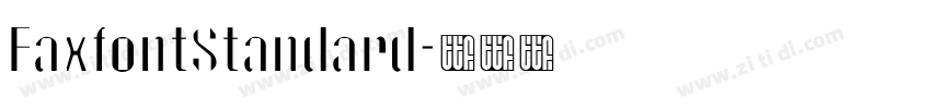 FaxfontStandard字体转换