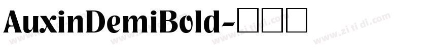 AuxinDemiBold字体转换 AuxinDemiBold字体转换