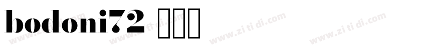 bodoni72字体转换