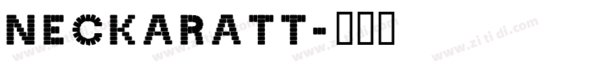 Neckaratt字体转换