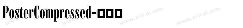 PosterCompressed字体转换