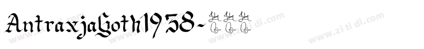 AntraxjaGoth1938字体转换