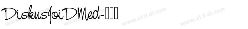 DiskusJoiDMed字体转换