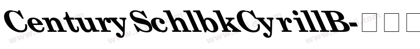 CenturySchlbkCyrillB字体转换