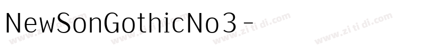 NewSonGothicNo3字体转换 NewSonGothicNo3字体转换