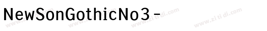 NewSonGothicNo3字体转换 NewSonGothicNo3字体转换