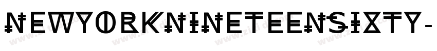 NewYorkNineteenSixty字体转换
